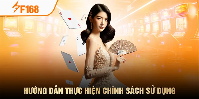 Chính Sách Sử Dụng Đối Với Thiết Lập ID F168 Chính Sách Sử Dụng Đối Với Thiết Lập ID F168